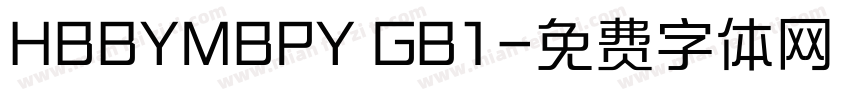 HBBYMBPY GB1字体转换